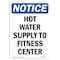 Signmission OSHA Notice Sign, Hot Water Supply To Fitness Center, 18in X 12in Decal, 12" W, 18" H, Portrait OS-NS-D-1218-V-13531 - alternate 1